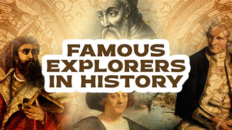 rexporen|famous explorers and their discoveries.